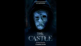 THE CASTLE- PROMOTIONAL TRAILER #1