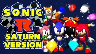 Sonic R (Saturn) - Walkthrough