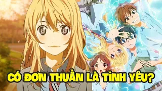 Your Lie In April - Khi Những Nhân Vật Phụ Là Điểm Nhấn