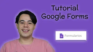 Tutorial Google Forms - Aprende a diseñar formularios interactivos para recabar información.