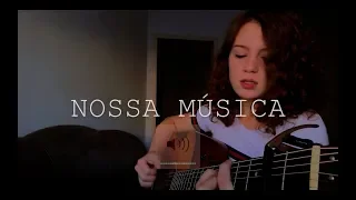 Nossa Música - Um44k (cover) by Carol Biazin