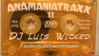 Dj Luis wicked - Anamaniatraxx vol 2