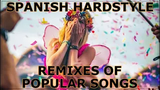 🇪🇸 SPANISH HARDSTYLE REMIXES OF POPULAR SONGS (BEST EUPHORIC BOOTLEGS MIX 2023) #18  by DRAAH