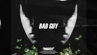 "Bad guy" - Рэп минус 2021 | Качающий Дрилл Бит для фристайла | Beats by © MIROV