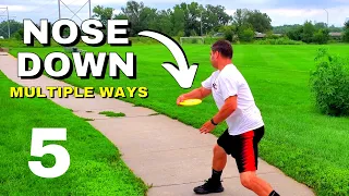 How to throw NOSE DOWN Disc Golf