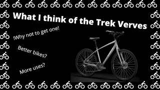 Why not to get the Trek Verve!! | Replacement video!!