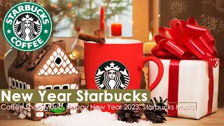 Happy New Year 2023 - Starbucks Coffee Shop Jazz Music - Happy New Year Music for Relax