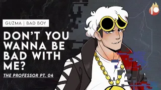 ASMR Roleplay: Guzma Teases & Distracts You From Your Work [Grinding On A Bad Boy] [Part 4]