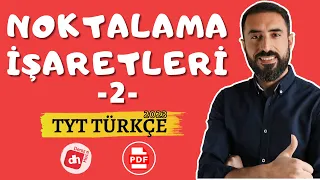 Noktalama İşaretleri 2 📌 TYT Türkçe 2023 (Deniz Hoca) +PDF 📘📕