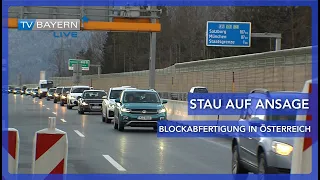 Stau auf Ansage - Wie Österreich für Stau auf Bayerns Autobahn