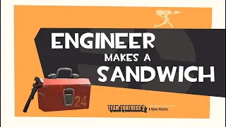 [TF2 UBERDUCK.AI] Engineer Makes A Sandwich