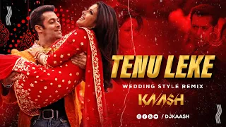 DJ KAASH  - TENU LEKE - WEDDING STYLE REMIX | देसीMadness - Wedding Style Edition