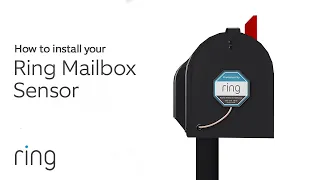 How to Install Ring Mailbox Sensor | Ring