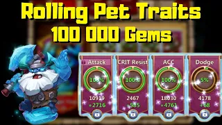 Rolling 100 000 Gems on Pet Traits | Castle Clash