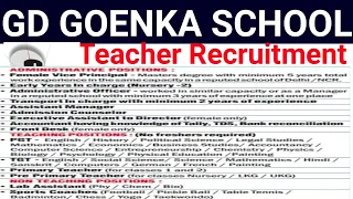 GD GOENKA SCHOOL TEACHERS VACANCY 2024 I EMAIL APPLY I ALL SUBJECTS ALL POSTS