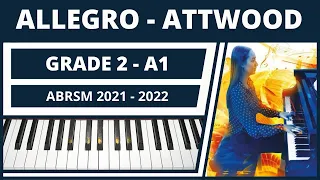 ABRSM Piano 2021-2022 Grade 2 A1 - Attwood Allegro (1st movt from Sonatina No 1 in G)