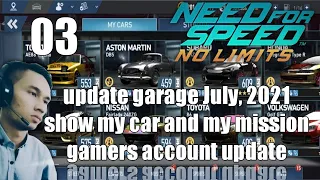 Update GARAGE 03 | July, 2021 | gamers account update | NFS No Limits