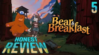 Bear and Breakfast  || An Honest Review  || Did we Enjoy our Stay?