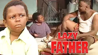 LAZY FATHER - Mr Ibu (JOHN OKAFOR, OSITA IHEME, ANDY CHUKWU) NOLLYWOOD CLASSIC MOVIES