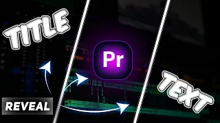 Reveal (TITLE, TEXT, LOGO) in (Premiere Pro Cc) Tutorial