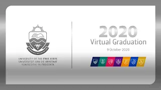 2020 UFS Virtual Graduation Ceremonies - 9 October 2020 (Master's and Doctoral)