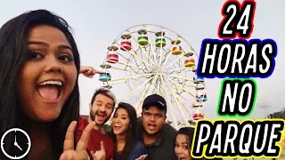 24 HORAS NO PARQUE!!! (DESAFIO)