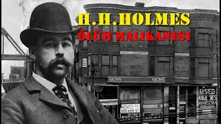 Ölüm Malikanesi / Henry Howard Holmes