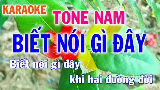 Karaoke Biết Nói Gì Đây Tone Nam Nhạc Sống - Phối Mới Dễ Hát - Nhật Nguyễn