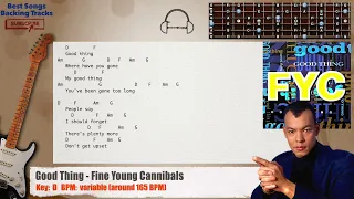 🎸 Good Thing - Fine Young Cannibals Guitar Backing Track with chords and lyrics