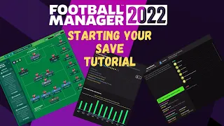 STARTING YOUR FIRST SAVE | FM22 Beta Tutorial | Football Manager 2022