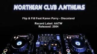 Flip & Fill Feat Karen Parry -  Discoland