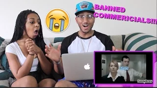 Couple Reacts : Funniest Banned Commercials Reaction!!!!