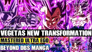 Beyond Dragon Ball Super Vegetas NEW Transformation Unleashed! Mastered Ultra Ego Vegeta Is Born