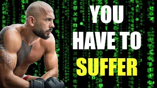 YOU HAVE TO SUFFER - Andrew Tate Motivational Speech (Tate and Jwaller Motivation)