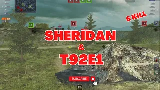 Sheridan  and T92E1 | WoT Blitz