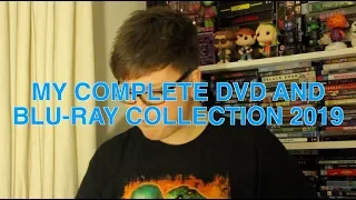 My Complete DVD and Blu-Ray Collection 2019