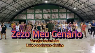 Zezo - Meu Cenário • Luiz o poderoso chefão ( Coreografia Jansen Bandeira)