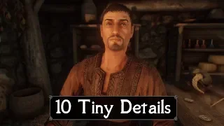 Skyrim: Yet Another 10 Tiny Details That You May Still Have Missed in The Elder Scrolls 5 (Part 45)