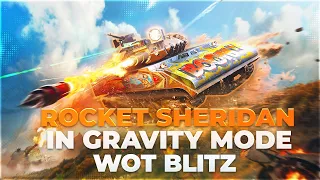 840 IQ ROCKET SHERIDAN🚀 In Gravity Mode I WoT Blitz