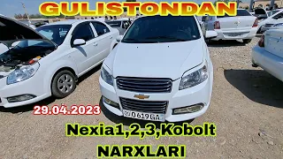 Guliston mashina bozor Nexia1,2,3, Kobolt narxlari 29.04.2023