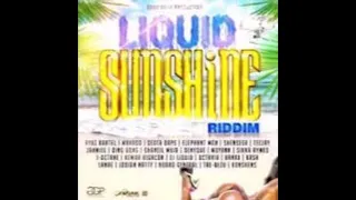 Liquid Sunshine Riddim Mix