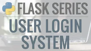 Python Flask Tutorial: Full-Featured Web App Part 6 - User Authentication