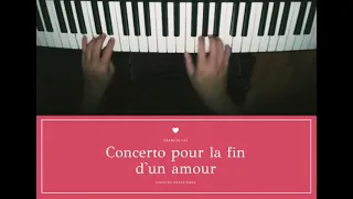 Concerto pour la fin d'un amour Fr.Lai - Chr. Lekkas Piano