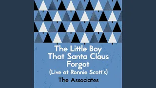 The Little Boy That Santa Claus Forgot (Live at Ronnie Scott's)