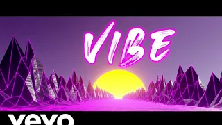 VIBE by Ireland boys and dj faboloso ) 1 hour