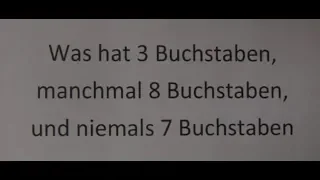 Rätsel: Was hat 3 Buchstaben...mit Auflösung