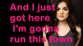 Lucy Hale - Run this town (Lyrics)