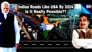 2024 | Indian Road Infrastructure Like America | How? | Economy | Infrastructure | Railways