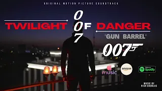 Twilight of Danger - Gun Barrel (original James Bond 007 Music)