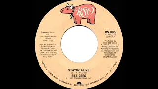 1977-78 Bee Gees - Stayin’ Alive (a #1 record--stereo 45 single version)